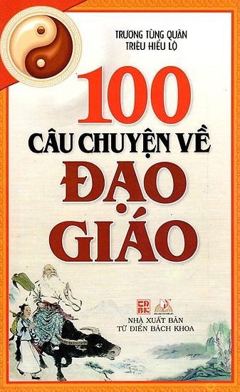 100 Câu Chuyện Về Đạo Giáo