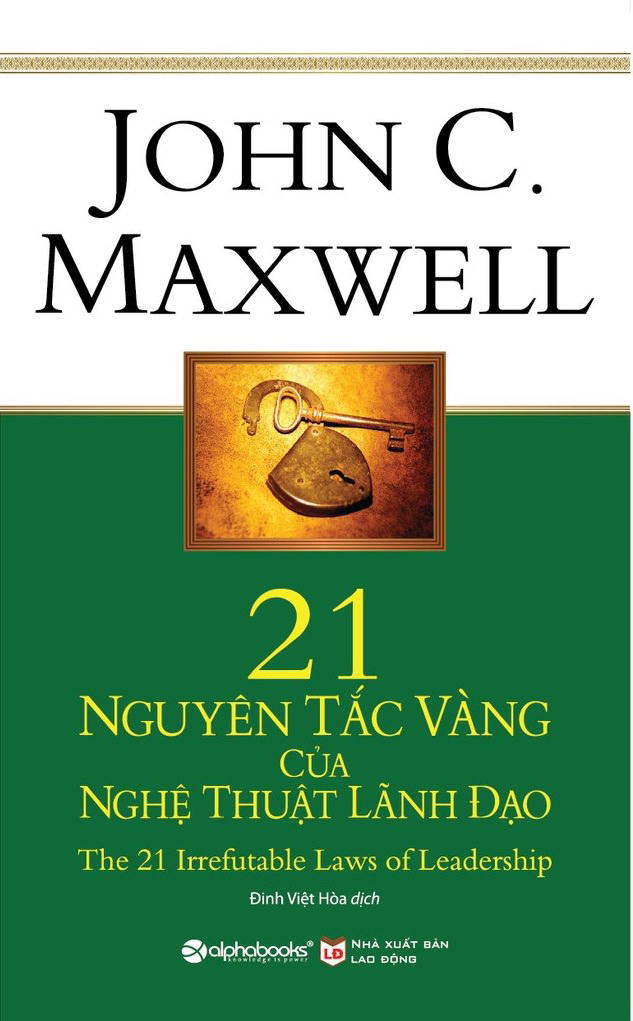 21 Nguyên Tắc Vàng Của Nghệ Thuật Lãnh Đạo - Sách nói Miễn phí