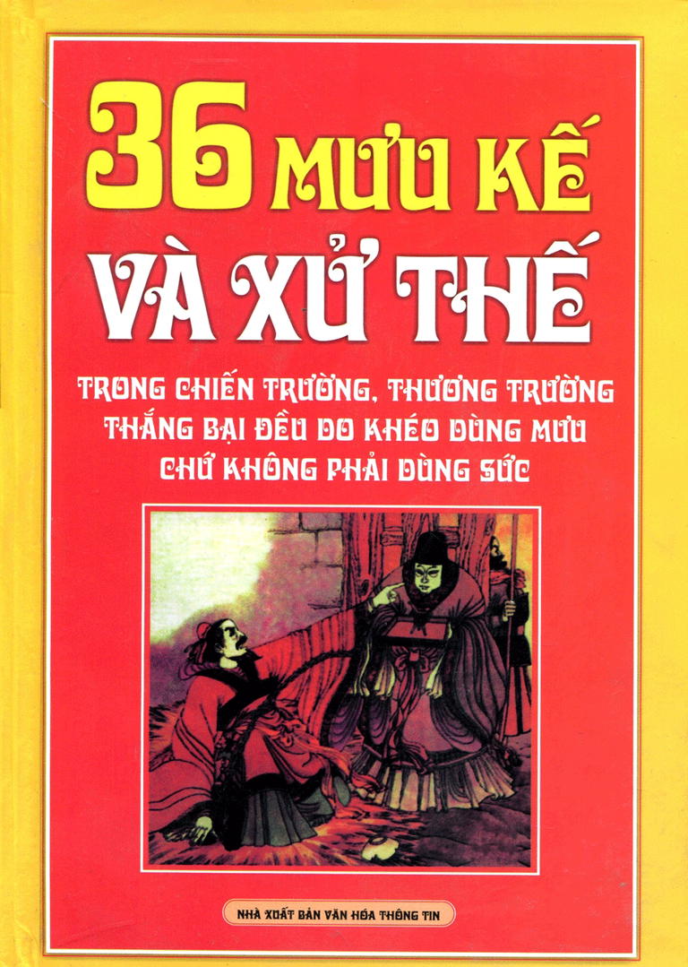 36 Mưu Kế Và Xử Thế