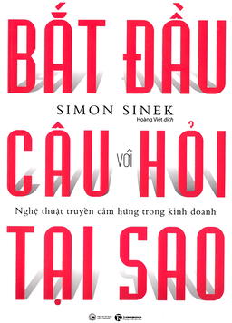 Bắt Đầu Với Câu Hỏi Tại Sao - Sách nói Miễn phí