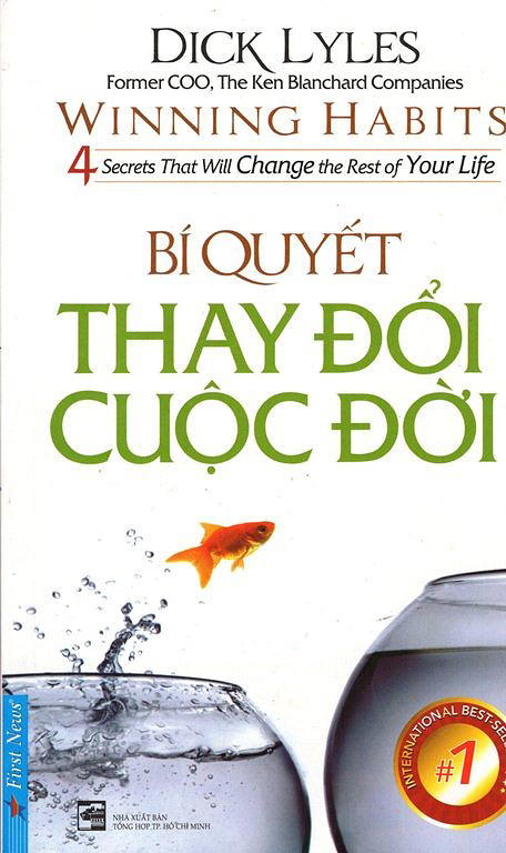 Bí Quyết Thay Đổi Cuộc Đời - Thói Quen Của Người Thành Công