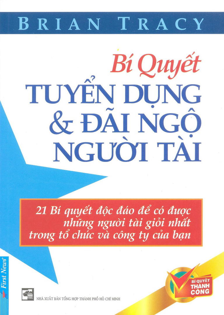 Bí quyết Tuyển dụng và Đãi ngộ người tài - Sách nói Miễn phí