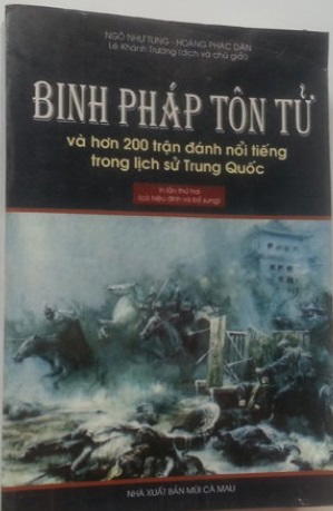 Binh Pháp Tôn Tử Và Hơn 200 Trận Đánh Nổi Tiếng Trong Lịch Sử Trung Quốc
