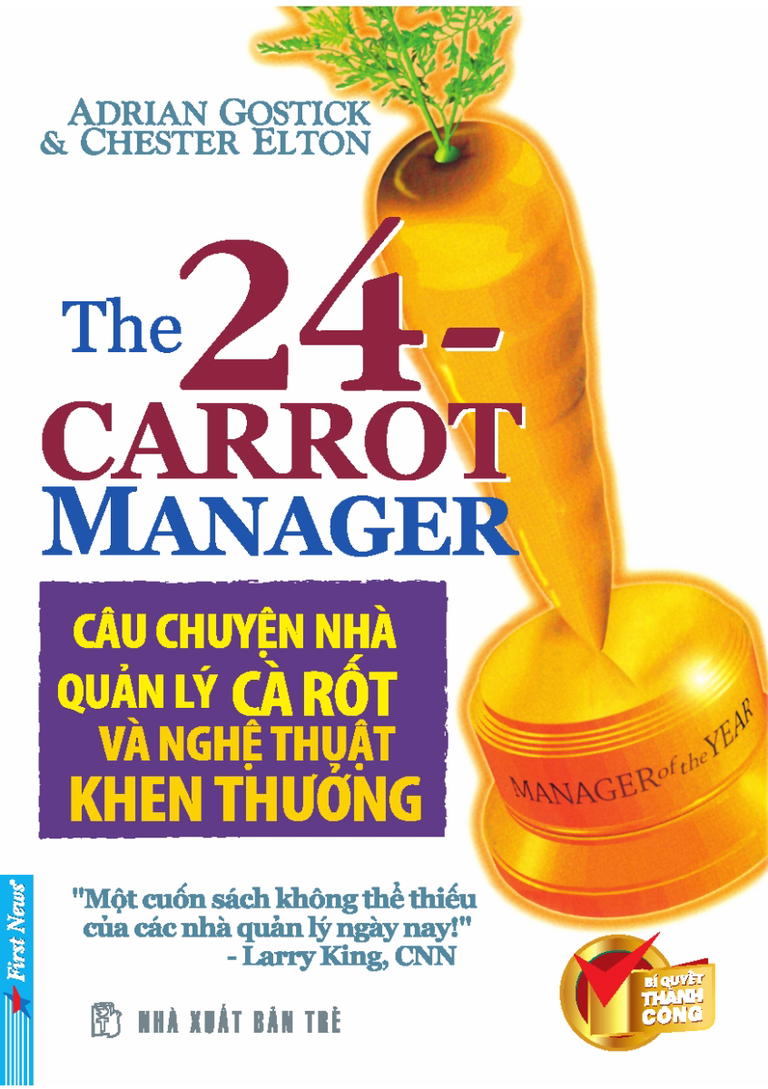 Câu Chuyện Nhà Quản Lý Carrot Và Nghệ Thuật Khen Thưởng