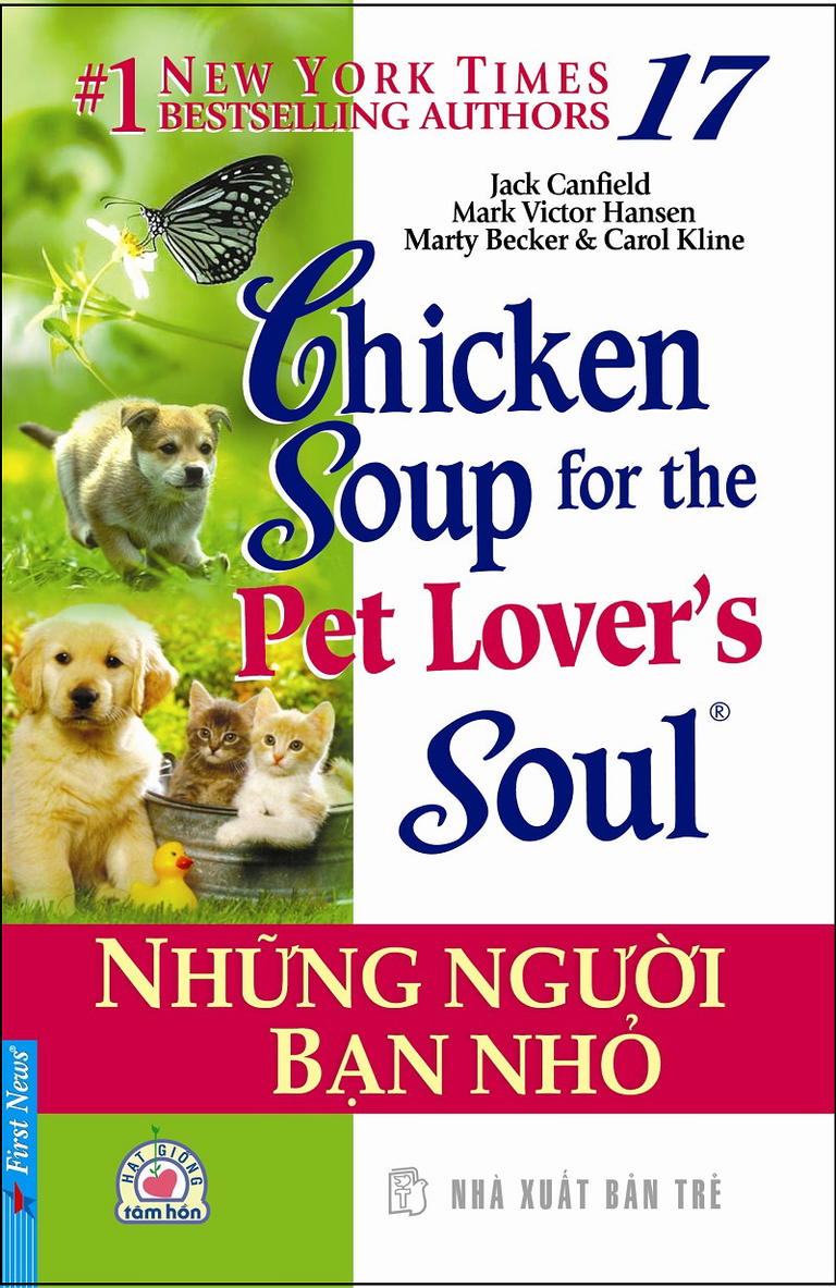Chicken Soup for Soul 17 Những người bạn nhỏ