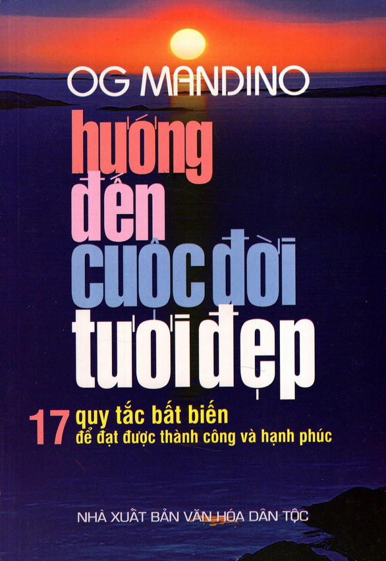 Cuộc sống tươi đẹp Og Mandino
