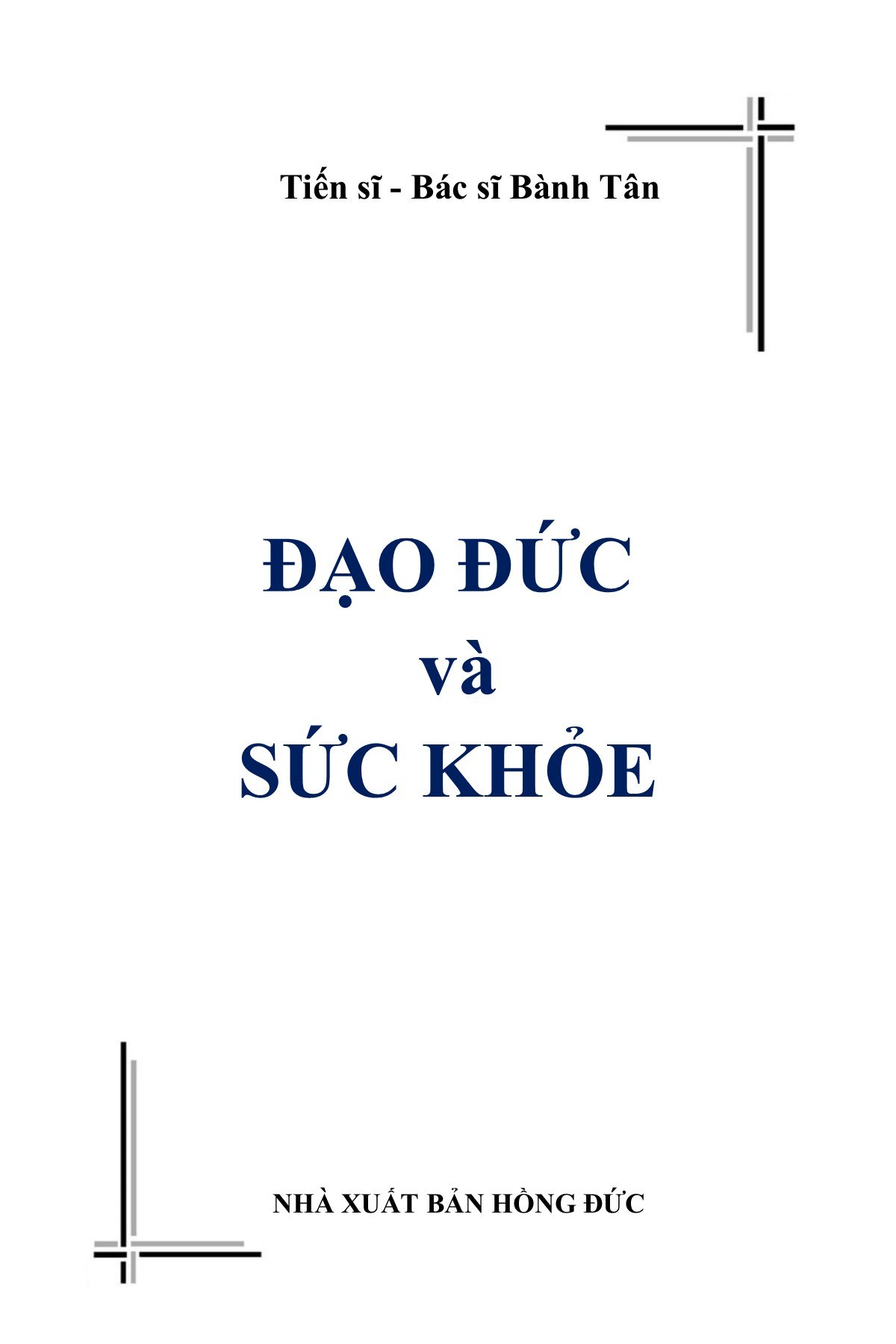 Đạo Đức Và Sức Khỏe