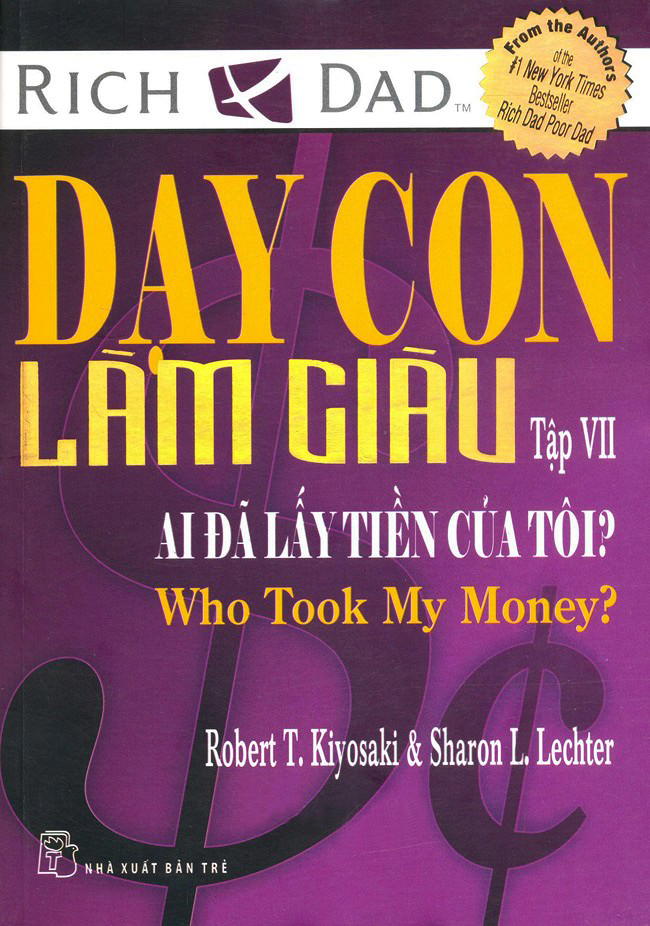 Dạy Con Làm Giàu (Tập 7) - Ai Đã Lấy Tiền Của Tôi - Free Audiobook