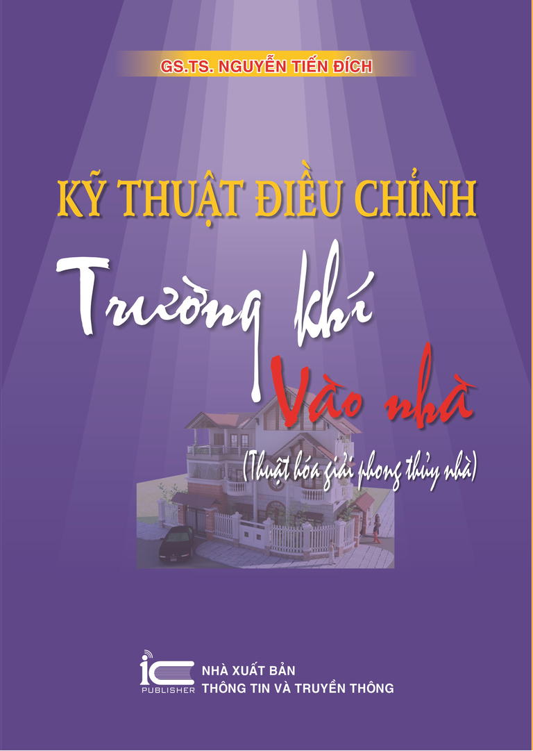 Kỹ Thuật Điều Chỉnh Trường Khí Vào Nhà