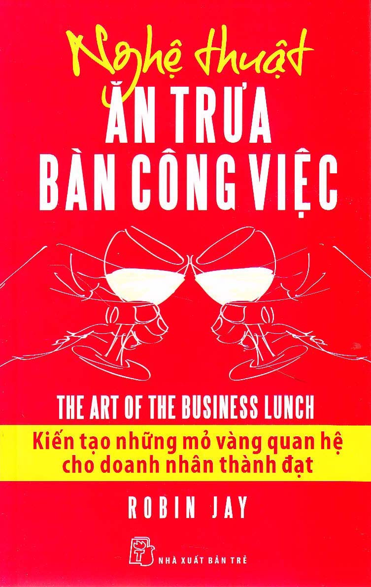 Nghệ Thuật Ăn Trưa Bàn Công Việc - Nghệ Thuật Bán Hàng