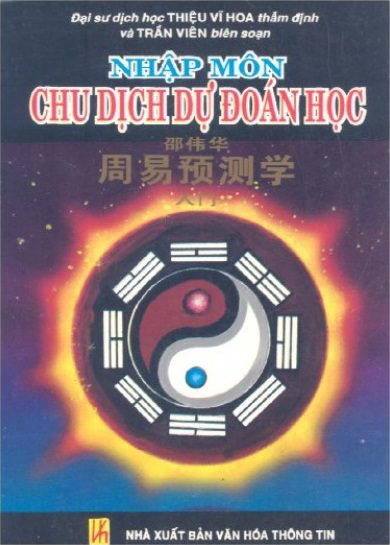 Nhập Môn Chu Dịch Dự Đoán Học - Sách nói Miễn phí
