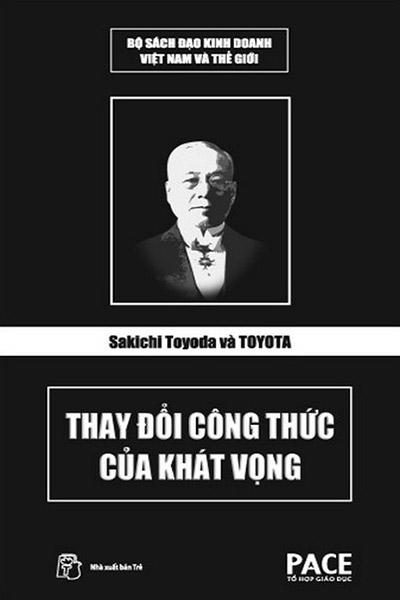 Sakichi Toyoda Và Toyota Thay Đổi Công Thức Của Khát Vọng - Free Audiobook