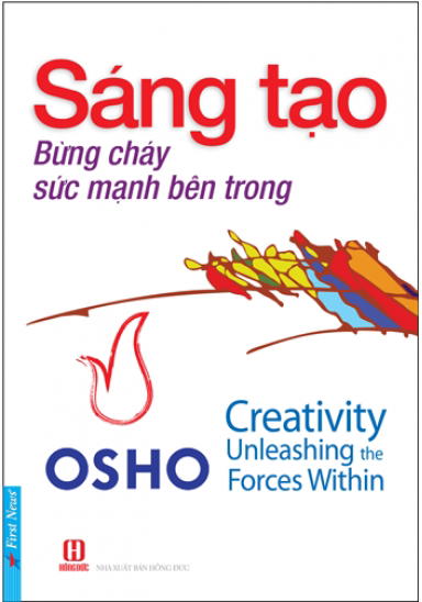 Sáng Tạo - Bừng Cháy Sức Mạnh Bên Trong - Free Audiobook