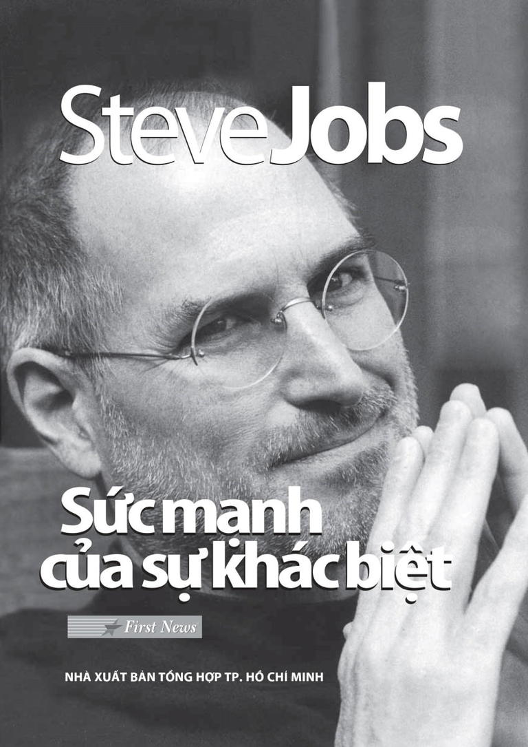 Steve Jobs Sức Mạnh Của Sự Khác Biệt