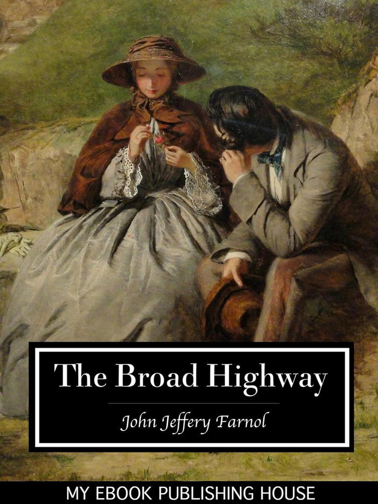 The Broad Highway (Version 2) - Sách nói Miễn phí