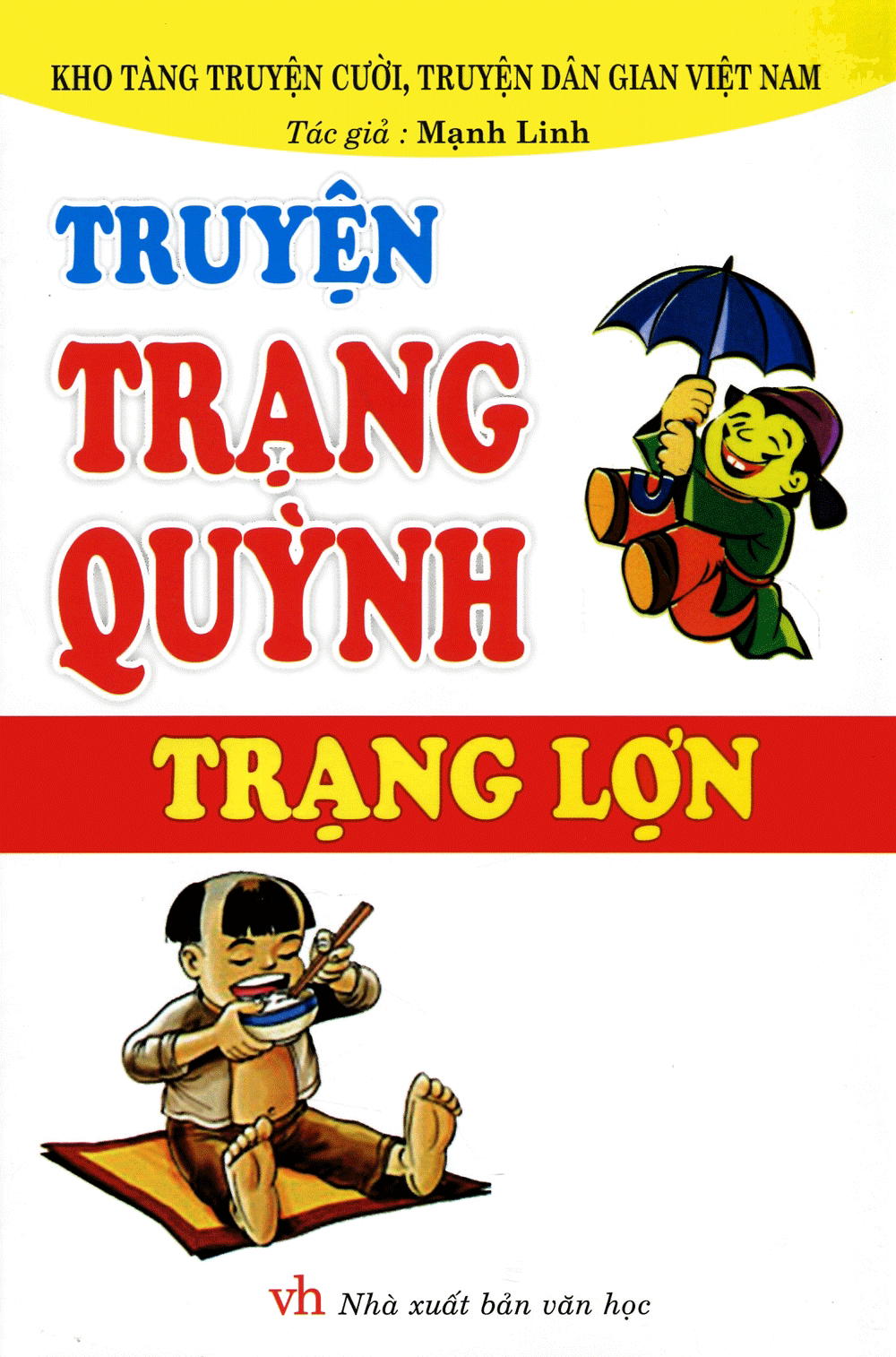 Truyện Trạng Quỳnh - Trạng Lợn