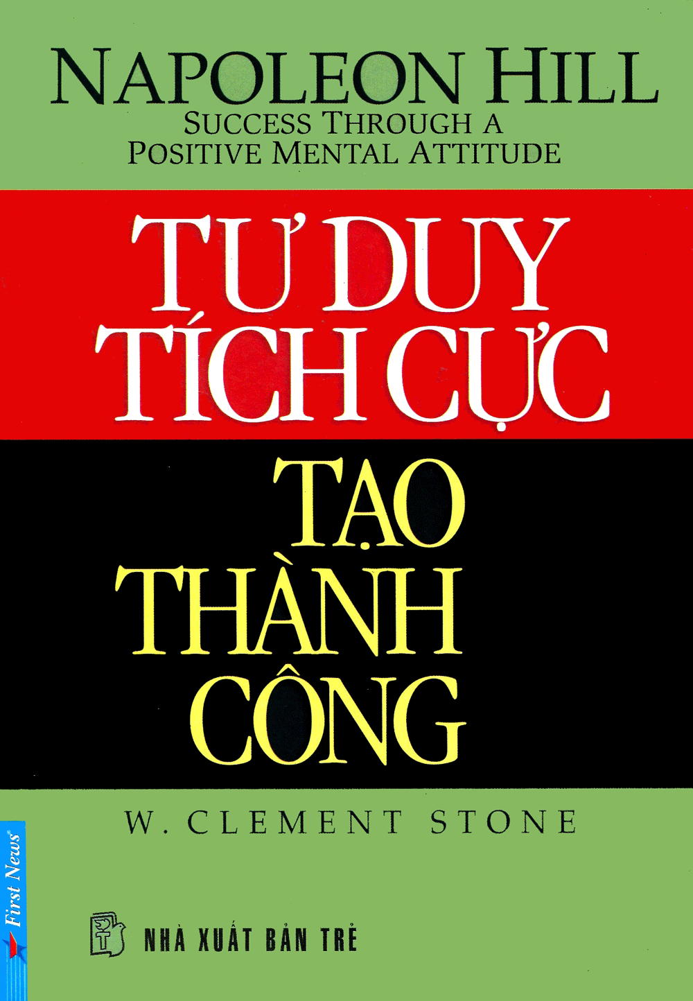 Tư Duy Tích Cực Tạo Thành Công