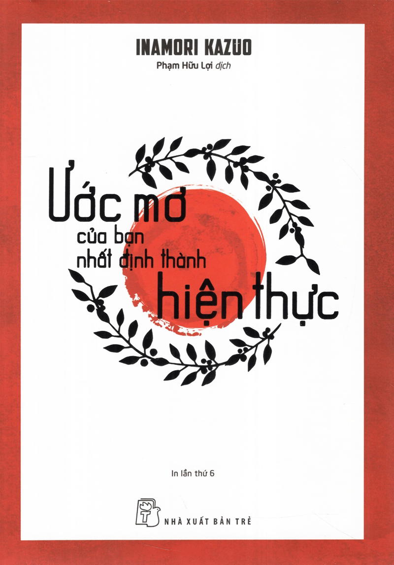 Ước Mơ Của Bạn Nhất Định Thành Hiện Thực