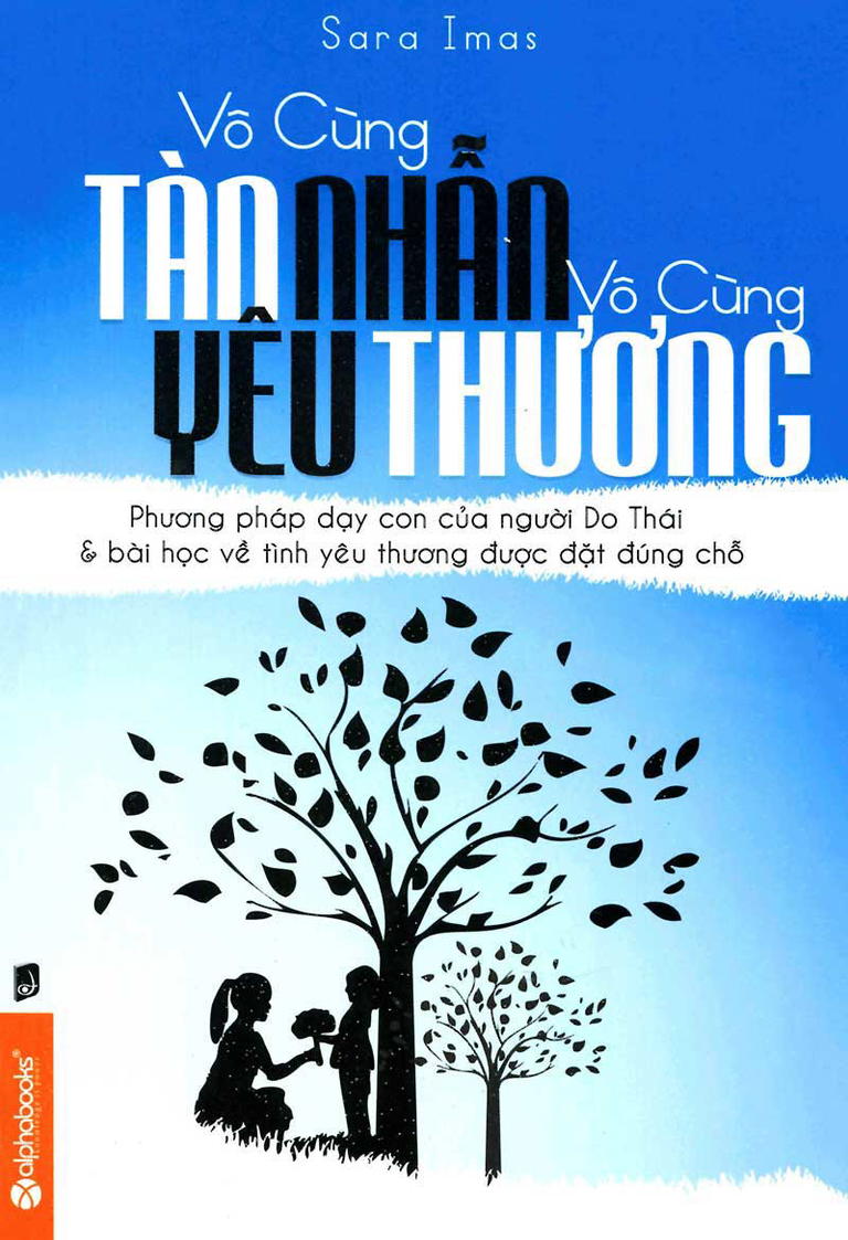 Vô cùng tàn nhẫn vô cùng yêu thương