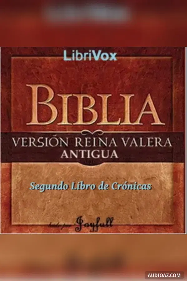 Bible (Reina Valera) 14: Segundo Libro de Crónicas
