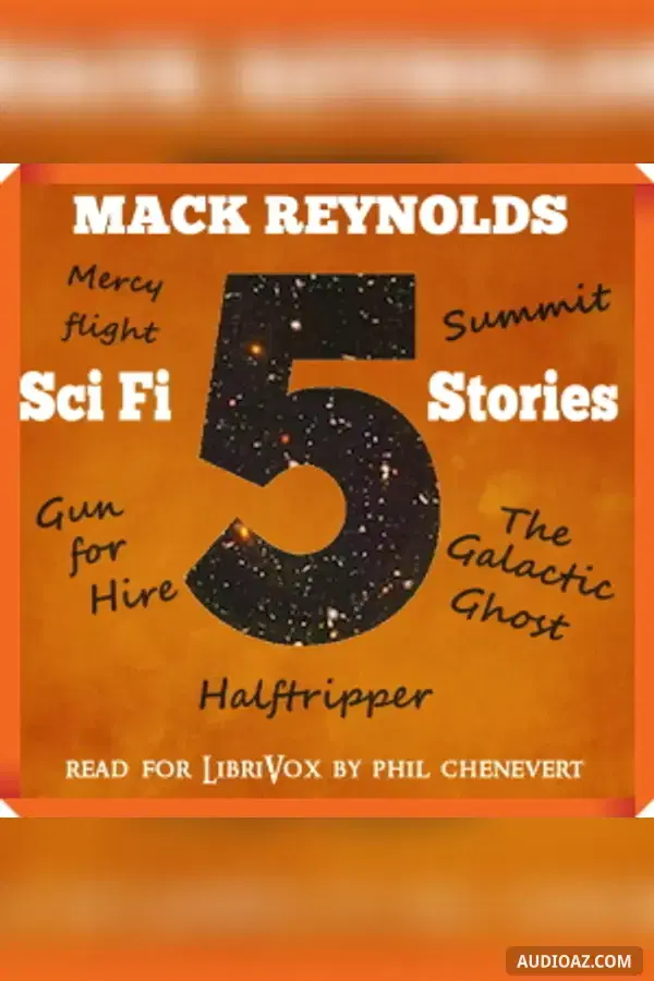 5 SF stories by Mack Reynolds