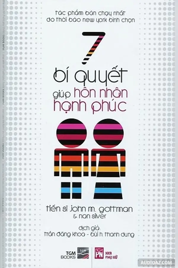 7 Bí Quyết Giúp Hôn Nhân Hạnh Phúc - Бесплатная аудиокнига