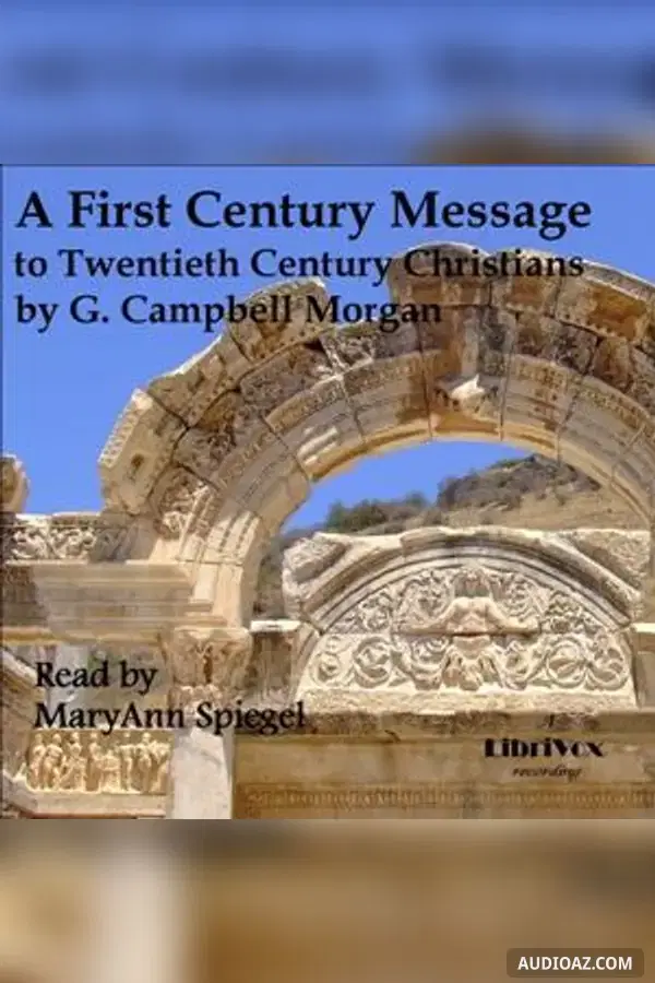 First Century Message to Twentieth Century Christians