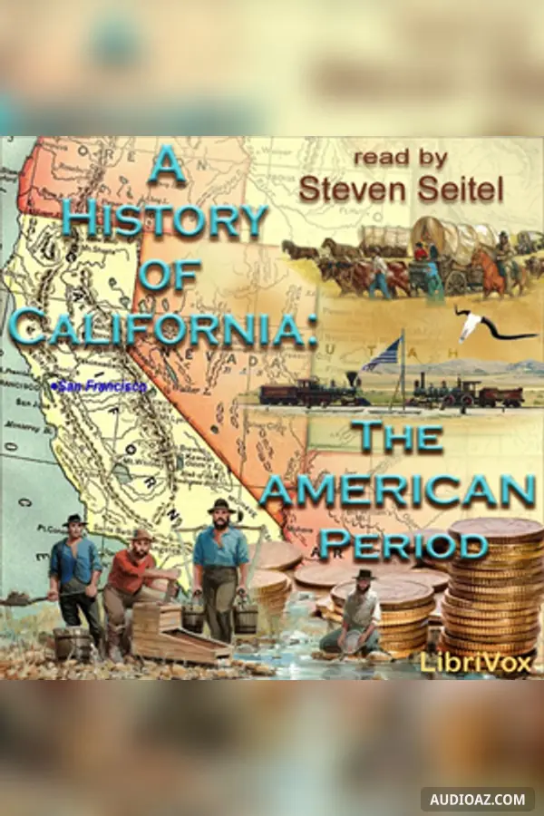 History of California: The American Period