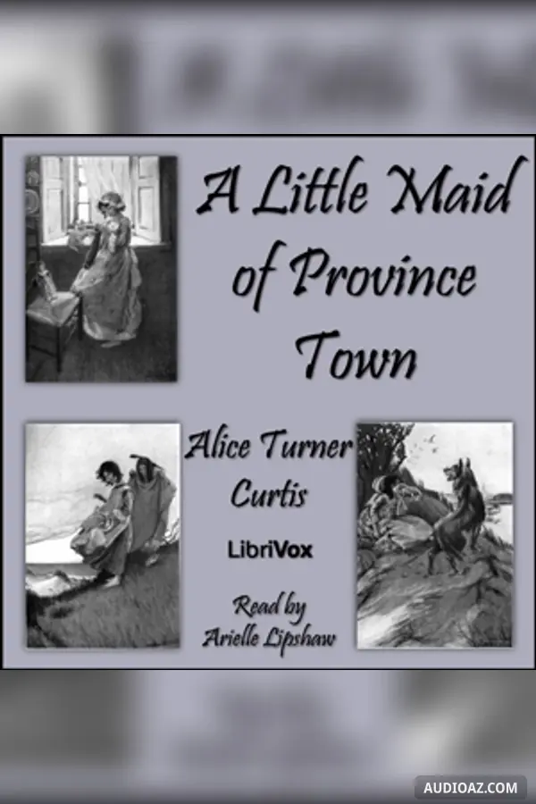 Little Maid of Province Town - Kostenloses Hörbuch