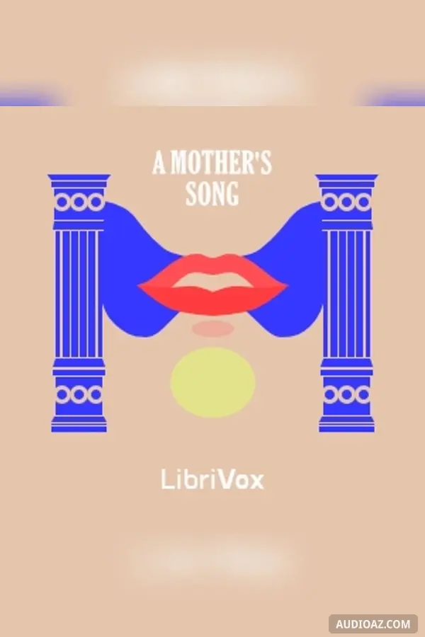 Mother's Song - Free Audiobook
