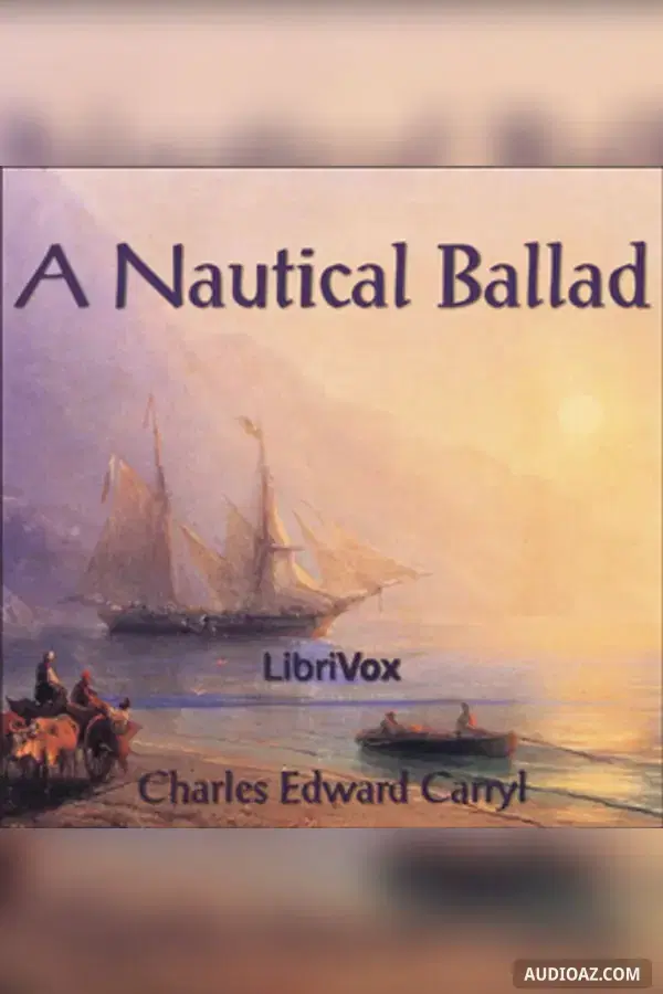 Nautical Ballad - Free Audiobook