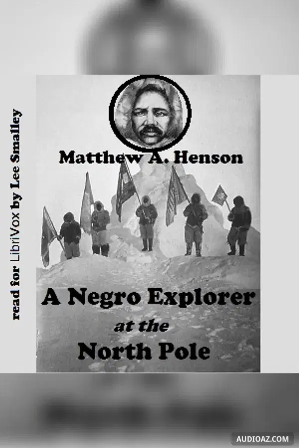 Negro Explorer at the North Pole