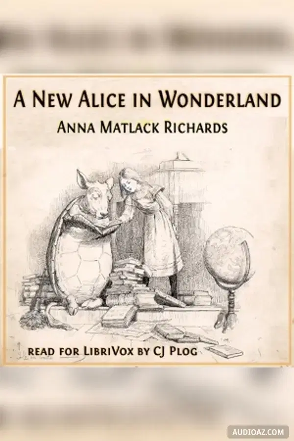 New Alice in the Old Wonderland - Free Audiobook