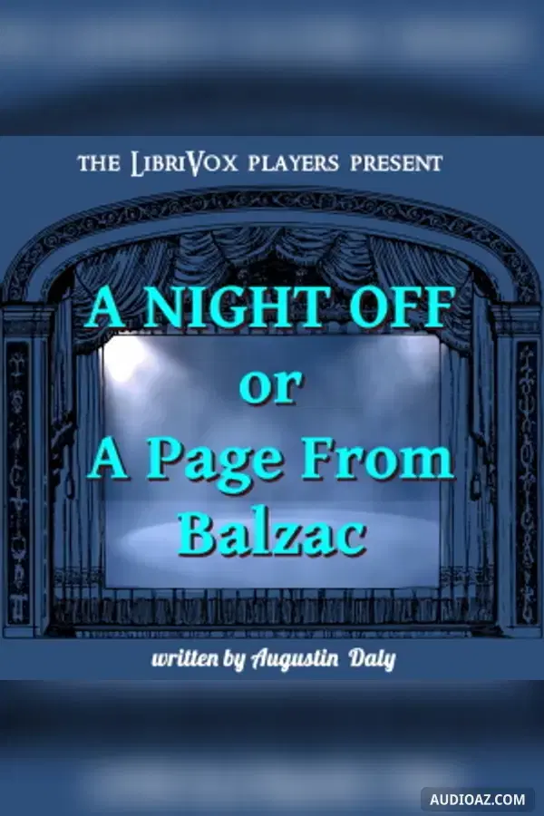 Night Off; or A Page From Balzac