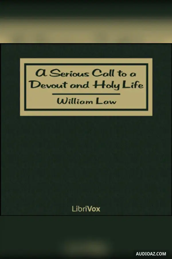 Serious Call to a Devout and Holy Life