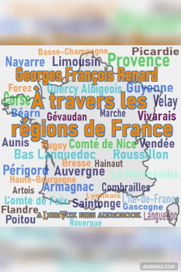 À travers les régions de France