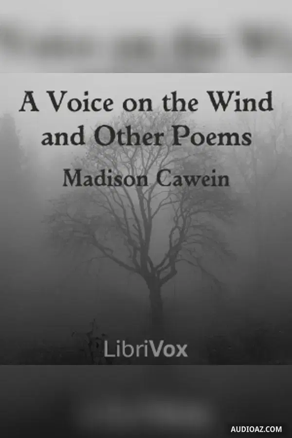 Voice on the Wind, and Other Poems
