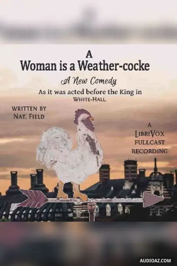 Woman is a Weathercock