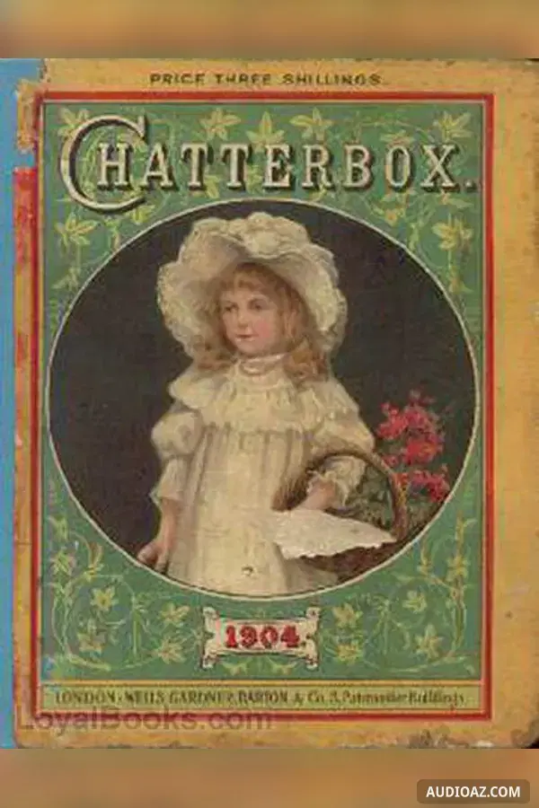 Chatterbox, 1905