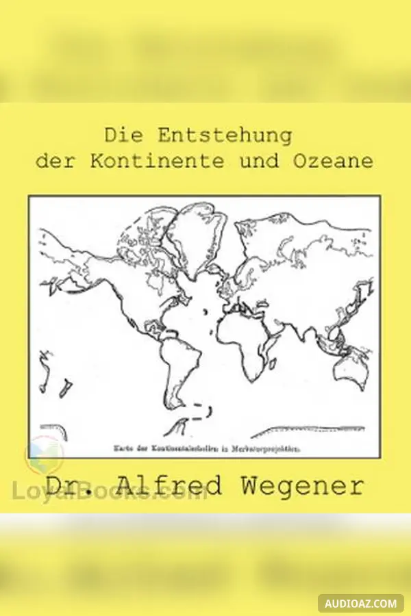 Die Entstehung der Kontinente und Ozeane