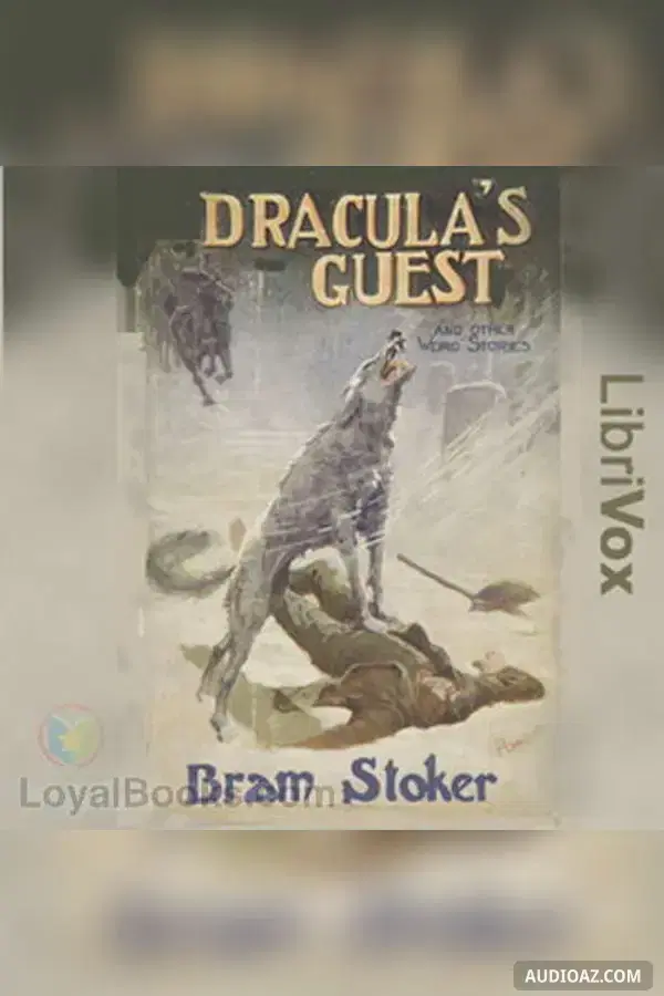 Dracula's Guest and other Weird Tales