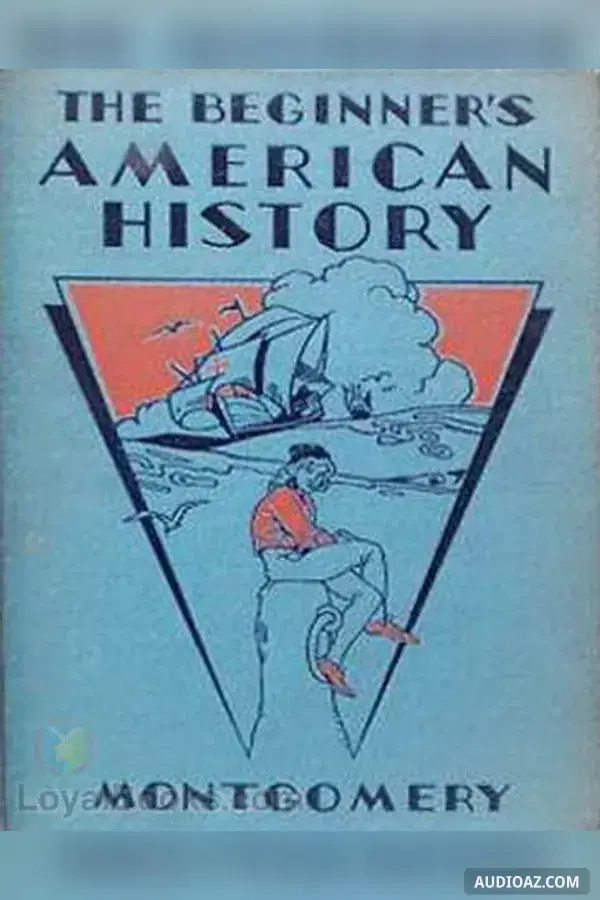 The Beginner's American History