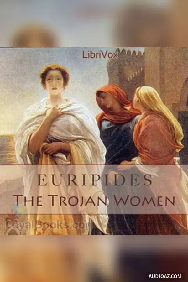 The Trojan Women