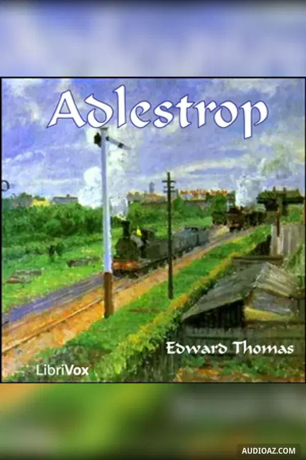Adlestrop - Kostenloses Hörbuch
