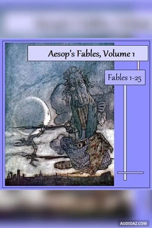 Aesop's Fables, Volume 01 (Fables 1-25)