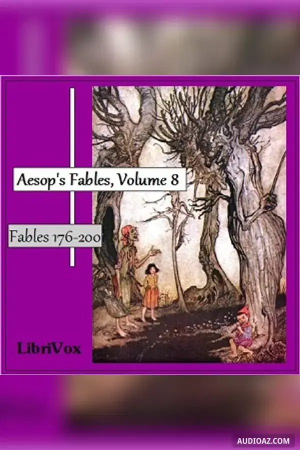 Aesop's Fables, Volume 08 (Fables 176-200)