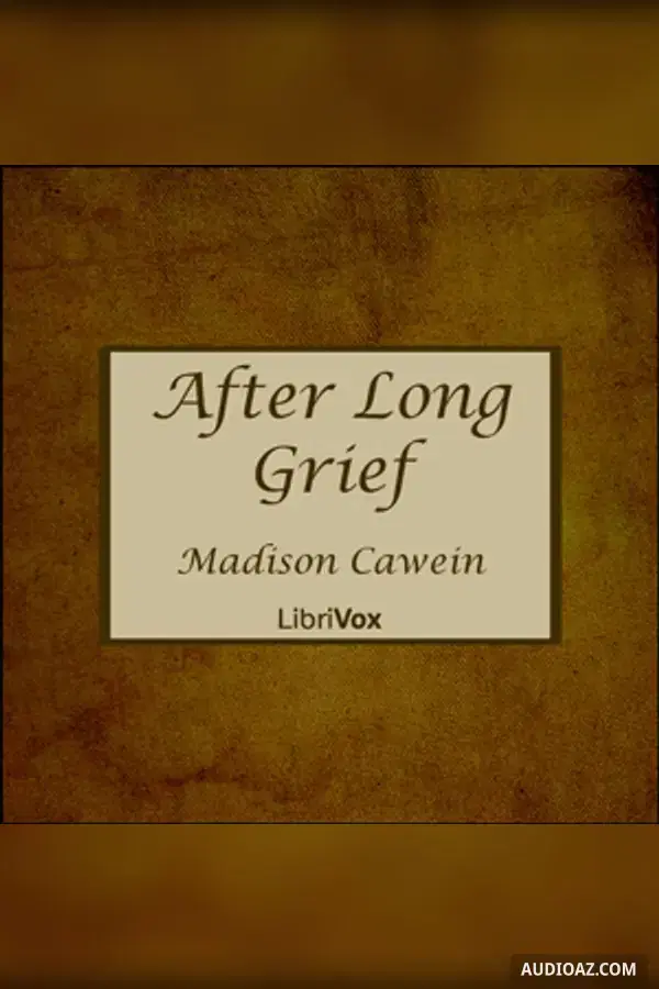 After Long Grief