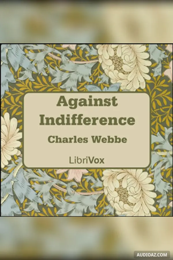 Against Indifference - Free Audiobook