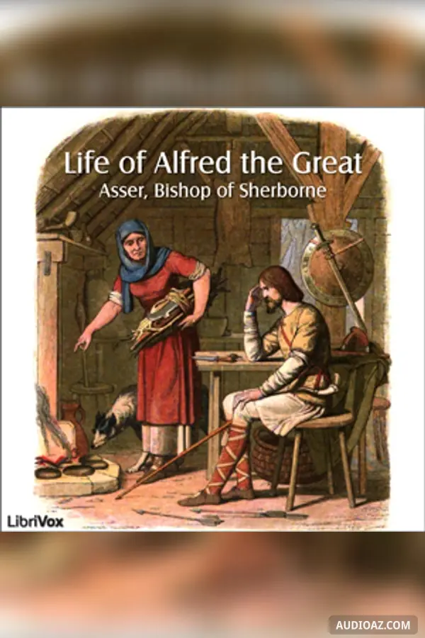 Life of Alfred the Great