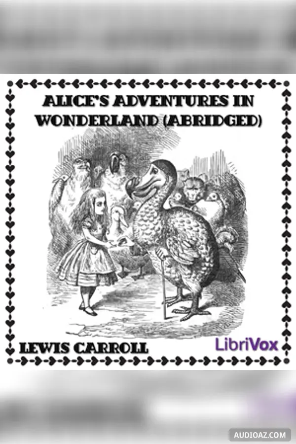 Alice's Adventures in Wonderland (abridged)
